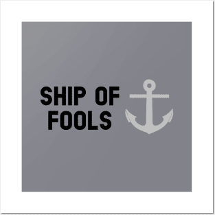 Ship Of Fools, black silver Posters and Art